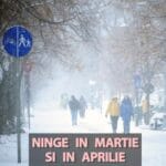 Orașele din România în care ninge în martie și în aprilie, potrivit meteorologilor Accuweather