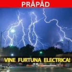 Vine furtuna electrică în România: Meteorologii anunță cu fenomene meteo extreme. Stați în case, va fi prăpăd!