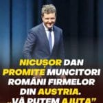 Nicușor Dan promite lucrători români firmelor din Austria. „Știu că aveți lipsă, vă putem ajuta”