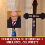 FOTO | Detaliul bizar de pe crucea lui Ion Iliescu: lipsește inscripția-simbol, prezentă pe toate crucile de la Iisus încoace