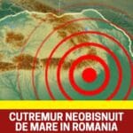 Cutremur neobișnuit de mare în România. Romanii martori raportează speriați ca s-a simtit puternic