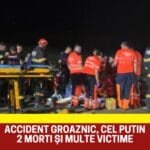 Accident devastator. Sunt cel puțin 2 morți si multe victime