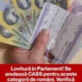 Decizie majoră în Parlament: anumite categorii de români ar putea fi scutite de plata CASS. Vezi dacă te regăsești pe listă