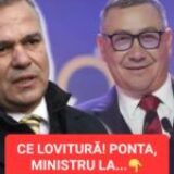 Ponta e pe val! E la un pas să primească un MINISTER BOMBĂ în Guvernul Veștea